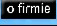 [o firmie]